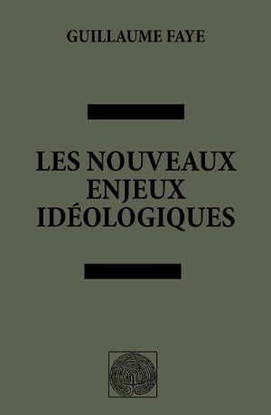 L’Occident en déclin : une critique radicale de Guillaume Faye